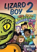Lizard Boy 2: The Most Perfect Summer Ever