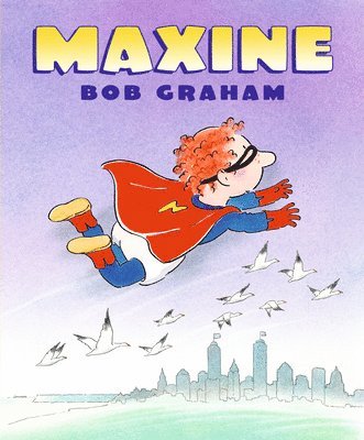 Bob Graham - Maxine, Inbunden