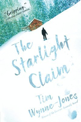 Tim Wynne-Jones - The Starlight Claim, Häftad