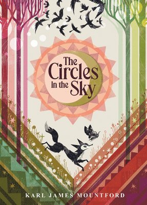 Karl James Mountford - The Circles in the Sky, Inbunden