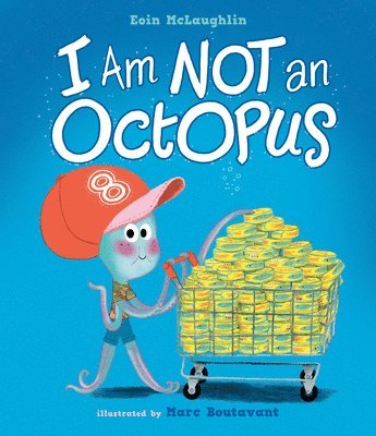 Eoin McLaughlin - I Am Not an Octopus, Inbunden