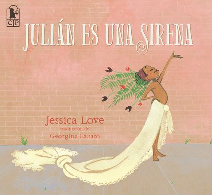 Jessica Love - Julián Es Una Sirena, Häftad