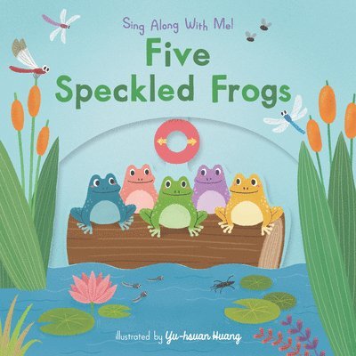 Five Speckled Frogs: (A Classic Nursery Rhyme Board Book with Interactive Sliders and Qr Code for Instrumental and Vocal Versions - For Babies and Tod, Kartonnage. Tillgänglighet: Lägg i varukorg
