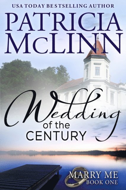 Patricia McLinn - Wedding of the Century (Marry Me series Book 1), E-bok. Tillgänglighet: Lägg i varukorg