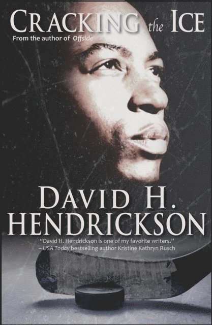David H. Hendrickson - Cracking the Ice, E-bok