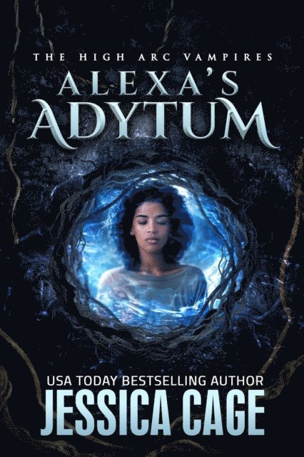 Jessica Cage - Alexa's Adytum, E-bok