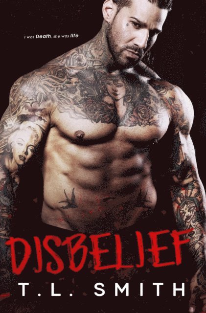 T.L Smith - Disbelief, E-bok