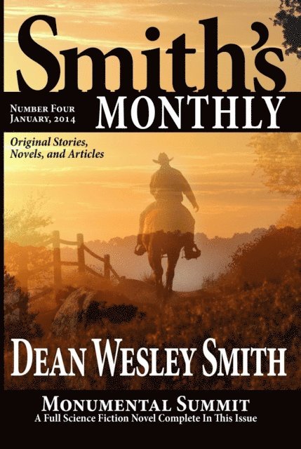 Dean Wesley Smith - Smith's Monthly #4, E-bok