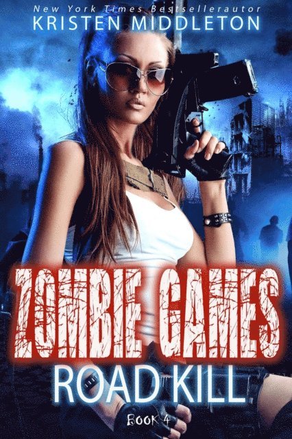Road Kill (Book Four)