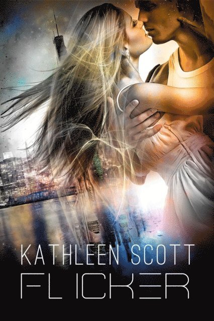 Kathleen Scott - Flicker, E-bok