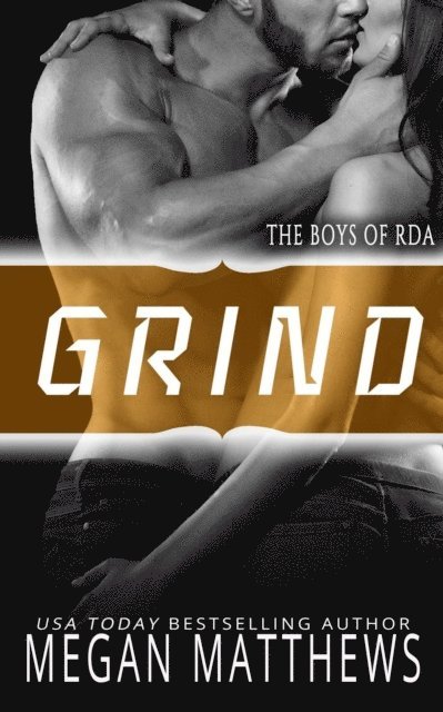 Megan Matthews - Grind, E-bok