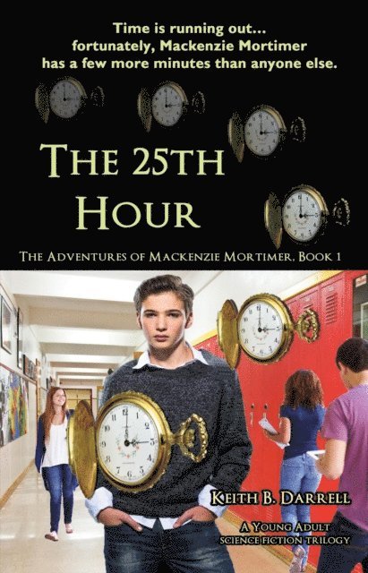 Keith B. Darrell - 25th Hour, E-bok