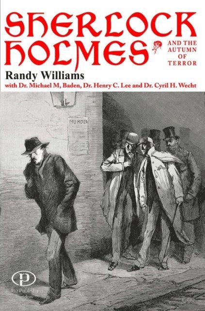 Randy Williams - Sherlock Holmes And The Autumn of Terror, E-bok