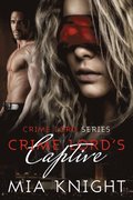 Crime Lord's Captive