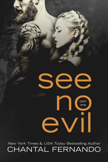 Chantal Fernando - See No Evil Part 1, E-bok