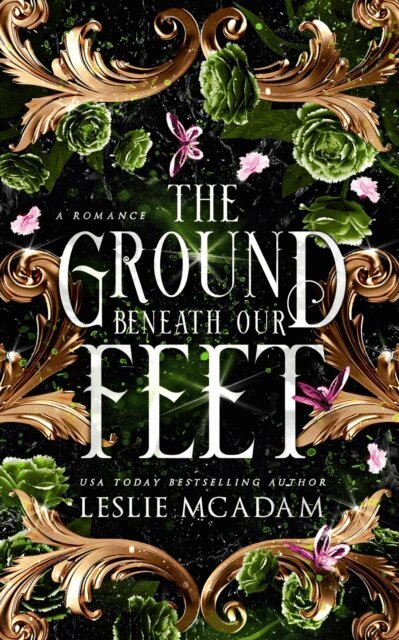 Leslie McAdam - Ground Beneath Our Feet, E-bok