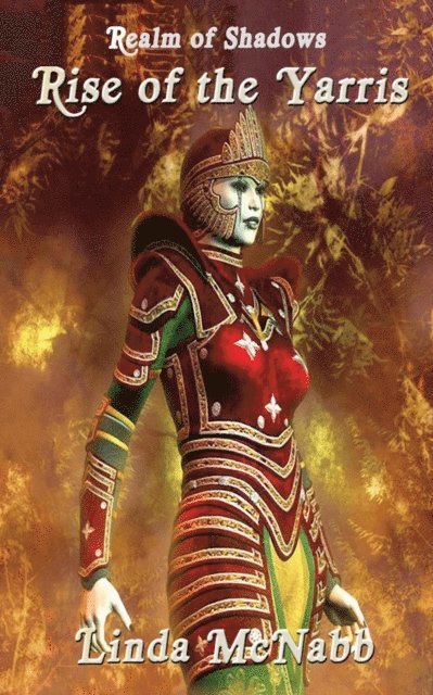 Linda McNabb - Rise of the Yarris, E-bok