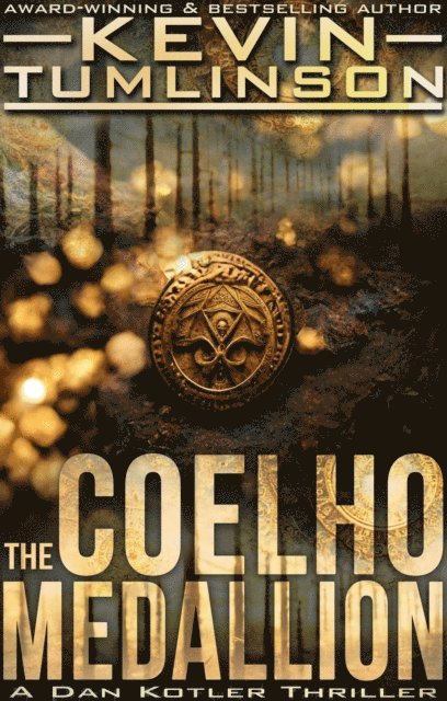 J. Kevin Tumlinson - Coelho Medallion, E-bok