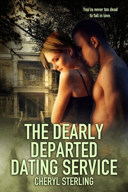 Cheryl Sterling - Dearly Departed Dating Service, E-bok
