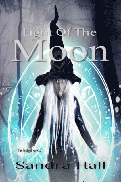 Sandra Hall - Light of the Moon, E-bok