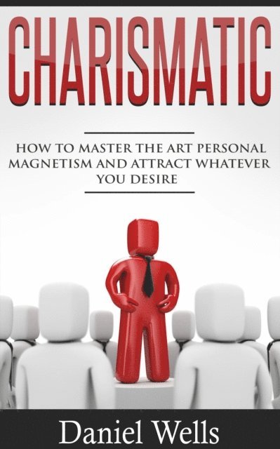Daniel Wells - Charismatic, E-bok. Tillgänglighet: Lägg i varukorg