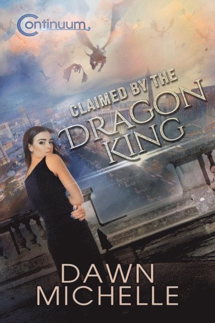 Jason Halstead, Dawn Michelle - Claimed by the Dragon King, E-bok