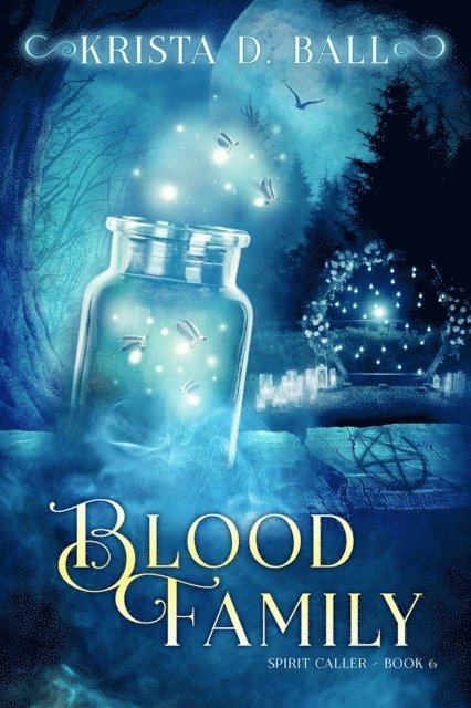 Krista D. Ball - Blood Family, E-bok