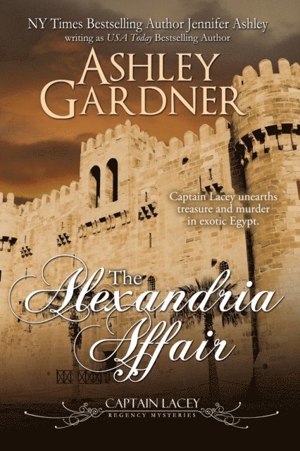 Ashley Gardner - Alexandria Affair, E-bok