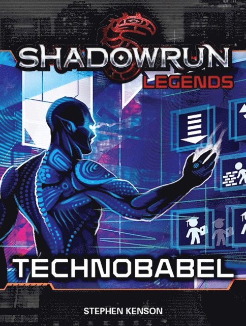 Stephen Kenson - Shadowrun Legends: Technobabel, E-bok