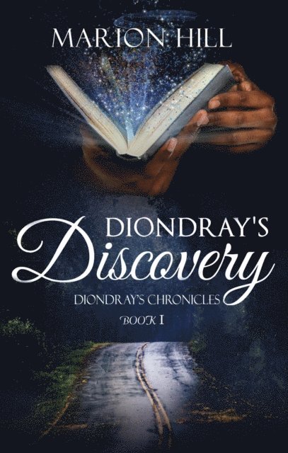 Marion Hill - Diondray's Discovery, E-bok