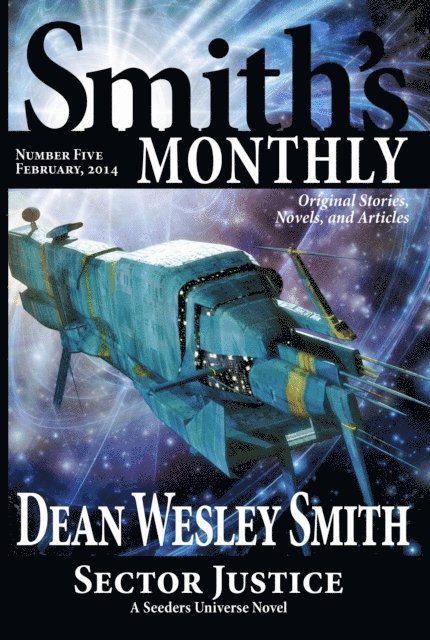 Dean Wesley Smith - Smith's Monthly #5, E-bok