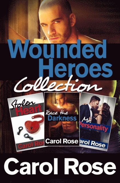 Carol Rose - Wounded Heroes Romance Collection, E-bok. Tillgänglighet: Lägg i varukorg