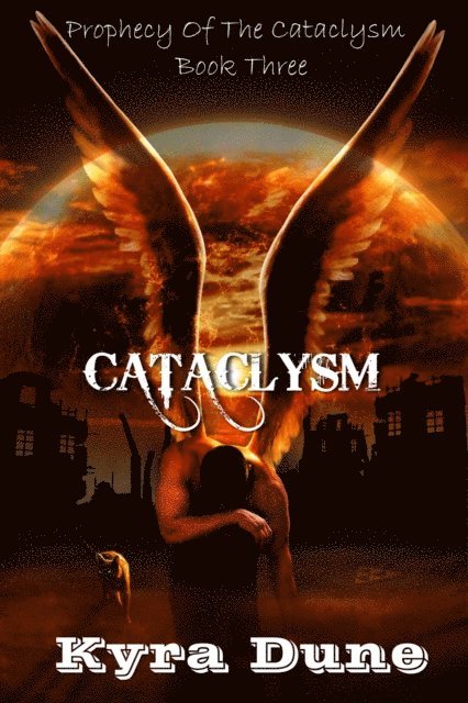 Kyra Dune - Cataclysm, E-bok