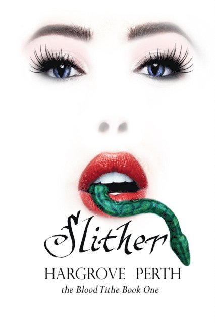 Hargrove Perth - Slither, E-bok