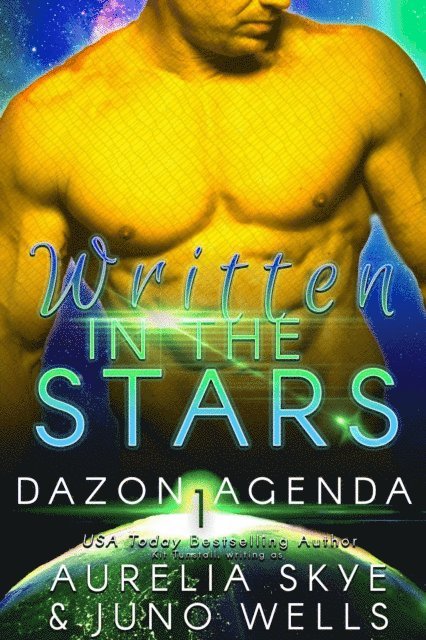 Juno Wells, Aurelia Skye - Written In The Stars, E-bok