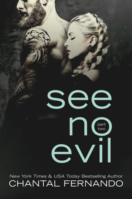 Chantal Fernando - See No Evil Part 2, E-bok