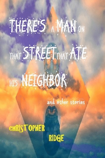 Christopher Ridge - There's a Man on that Street, E-bok. Tillgänglighet: Lägg i varukorg