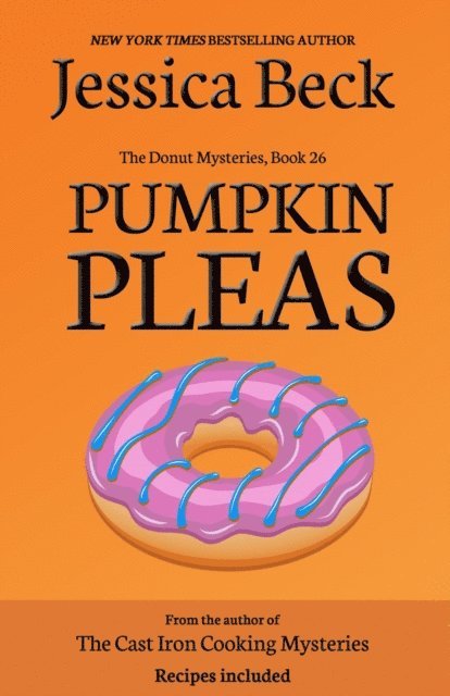 Jessica Beck - Pumpkin Pleas, E-bok