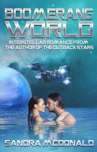 Sandra McDonald - Boomerang World, E-bok