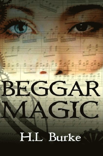 H. L. Burke - Beggar Magic, E-bok