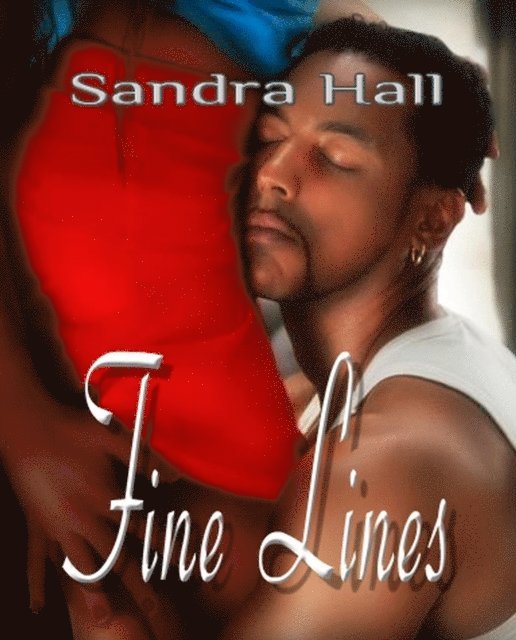 Sandra Hall - Fine Lines, E-bok