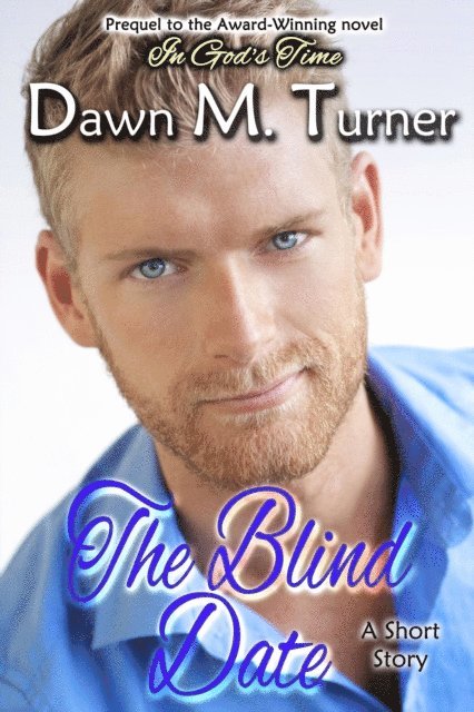 Dawn M. Turner - Blind Date, E-bok. Tillgänglighet: Lägg i varukorg