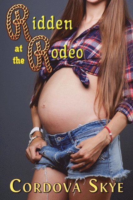 Ridden at the Rodeo
