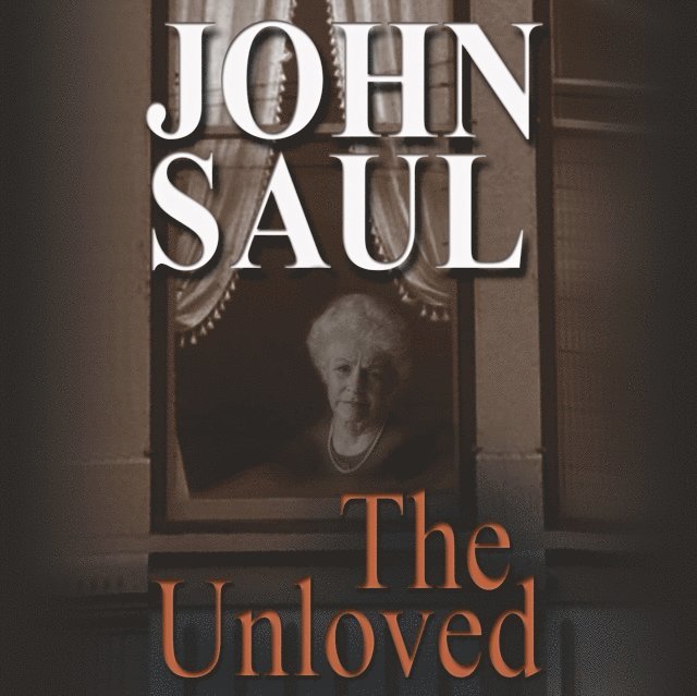 John Saul - Unloved, Ljudbok
