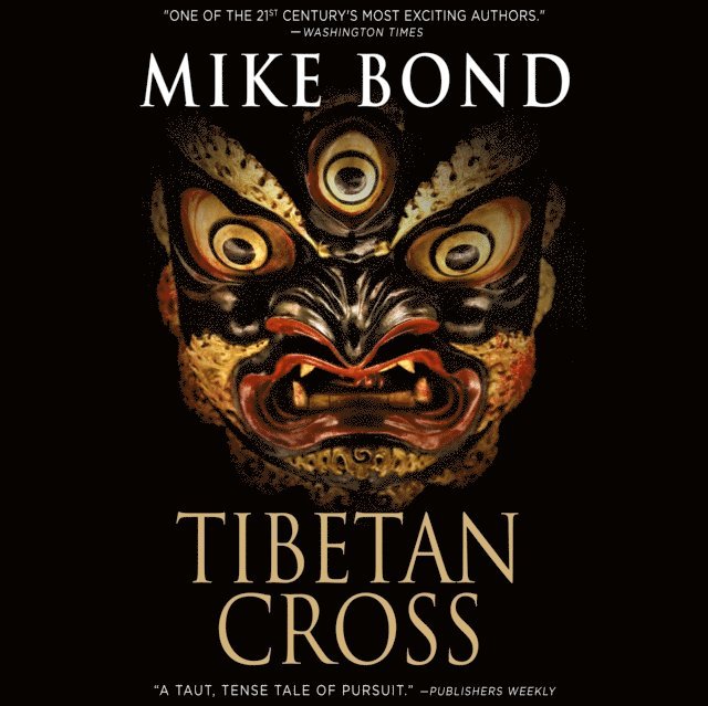Mike Bond - Tibetan Cross, Ljudbok