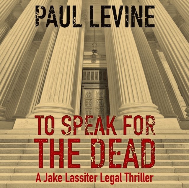 Paul Levine - To Speak for the Dead, Ljudbok