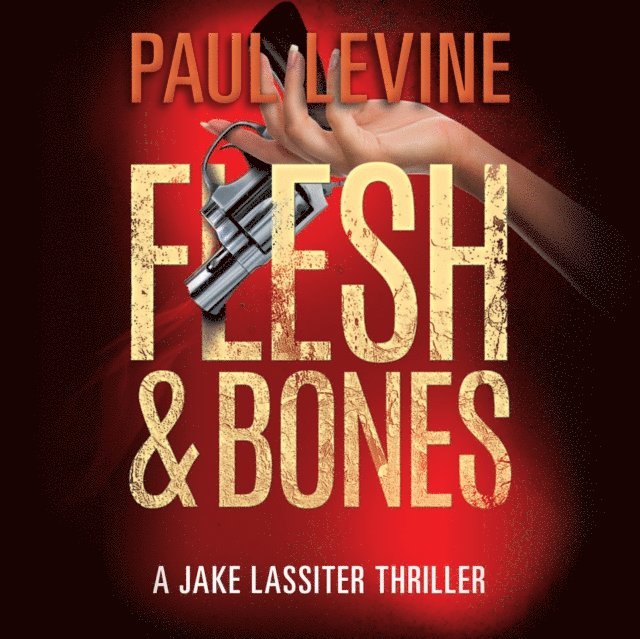 Paul Levine - Flesh & Bones, Ljudbok