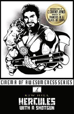 Kevin Candela - Hercules with a Shotgun, Häftad