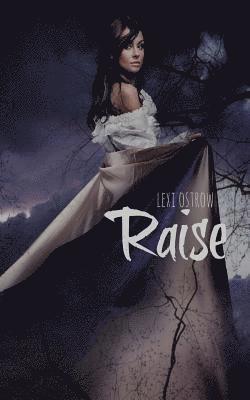Lexi Ostrow - Raise, Häftad. Tillgänglighet: Lägg i varukorg