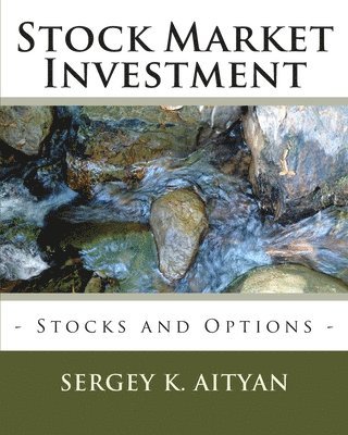 Sergey K Aityan - Stock Market Investment, Häftad. Tillgänglighet: Lägg i varukorg